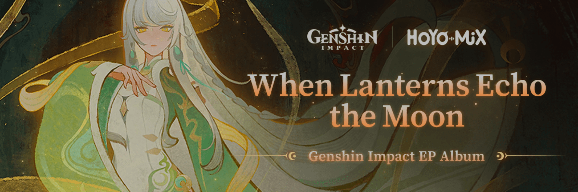 Genshin Impact Releases “When Lanterns Echo the Moon” EP Album Featuring HOYO-MiX Original Music